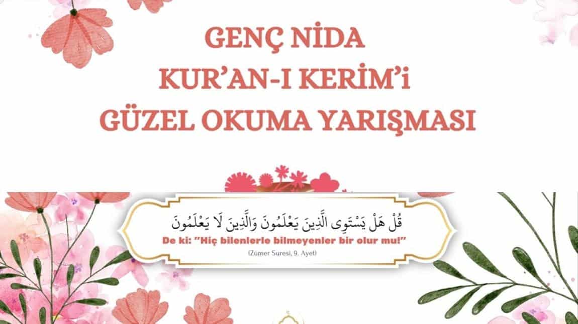 Genç Nida Kur'an-ı Kerimi Güzel Okuma Yarışması Okul Finali